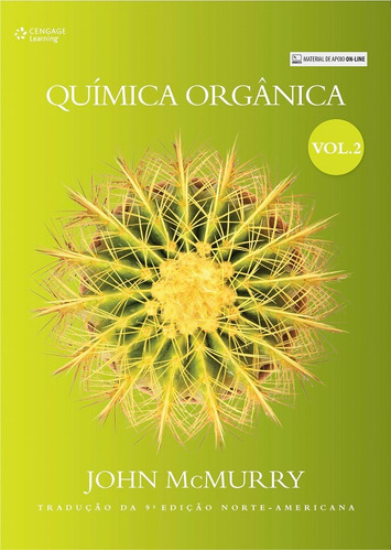 Química orgânica - vol. II, de Mcmurry, John. Editora Cengage Learning Edições Ltda., capa mole em português, 2016