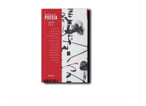 Revista Hablar De Poesía N.° 37 (ed. Audisea, Jul. 2018)