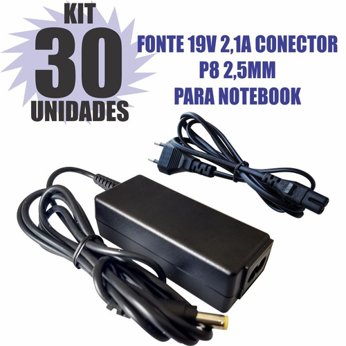 Kit 30 Peças Fonte Carregador 19v 2.1a Notebook