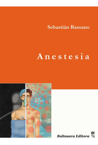 Anestesia - Sebastian Bassano