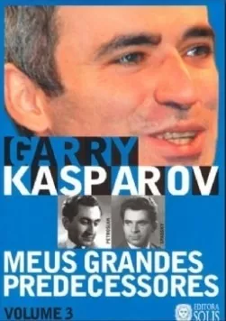 Aprenda Xadrez com Garry Kasparov - Garry Kasparov