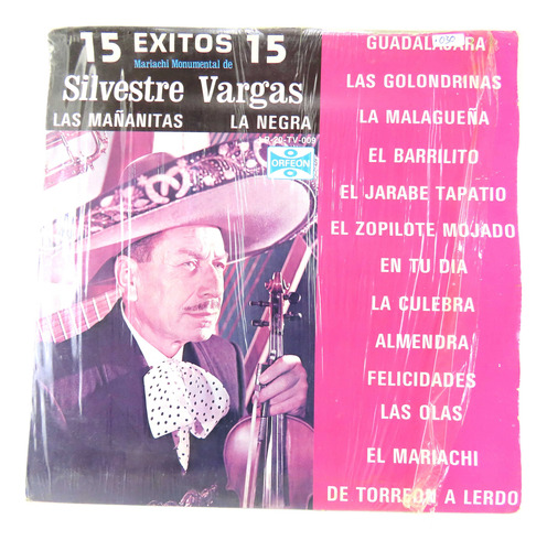D030 Mariachi Monumental De Silvestre Vargas -- 15 Exitos Lp (Usado)