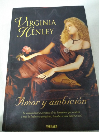 Amor Y Ambición Virgina Henley Novela Romantica Palermo Envi