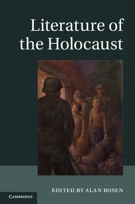 Libro Literature Of The Holocaust - Alan Rosen
