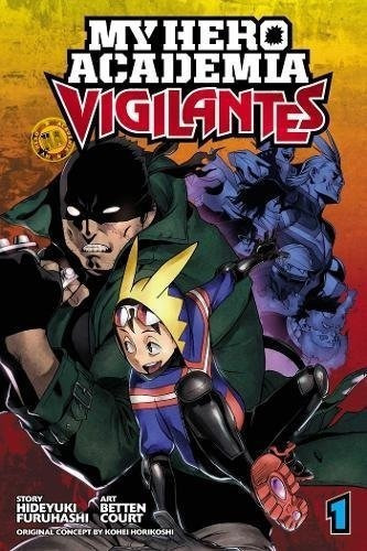 My Hero Academia: Vigilantes, Vol. 1