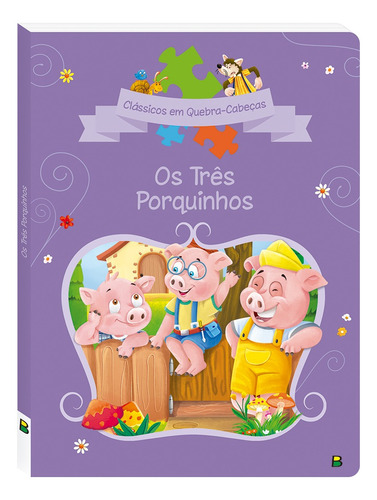 Livro Clássicos Em Quebra-cabeças: Os Três Porquinhos