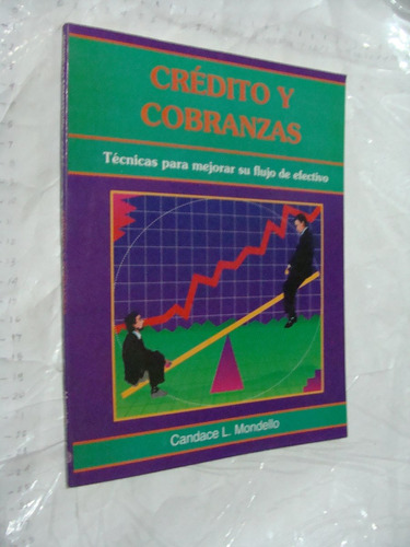 Libro Credito Y Cobranzas , Candace L. Mondello ,  85 Pagina