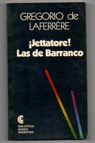 Jetatore - Las De Barranco - Gregorio De Laferrere