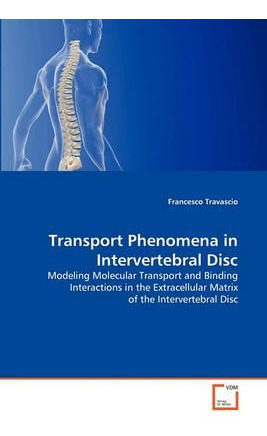 Libro Transport Phenomena In Intervertebral Disc - France...