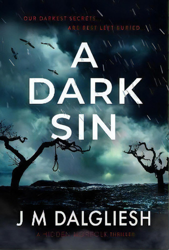 A Dark Sin, De J M Dalgliesh. Editorial Hamilton Press, Tapa Blanda En Inglés