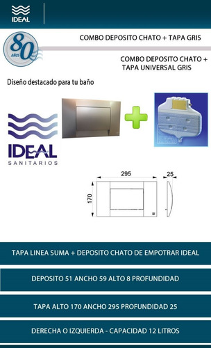 Combo Deposito Ideal Chato + Tapa Universal Gris Metalizada