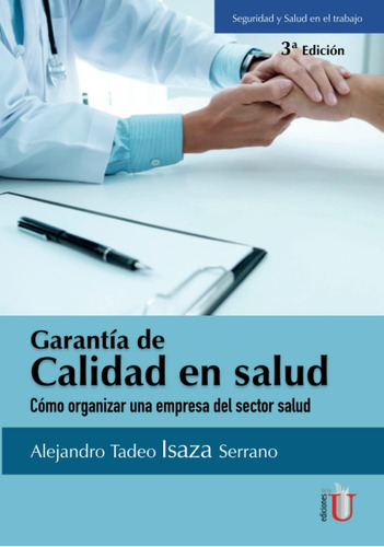 Libro:garantía De Calidad En Salud: Cómo Organizar Un Empire