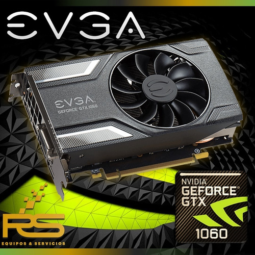 Imagen 1 de 4 de Evga Gtx 1060 Gddr5 3gb Nvidia Tarjeta De Video Gamer