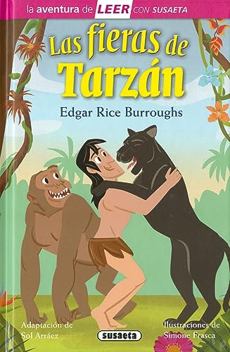 Las Fieras De Tarzán (la Aventura De Leer Con Susaeta - Nive