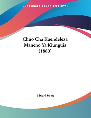Libro Chuo Cha Kuendeleza Maneno Ya Kiunguja (1880) - Ste...