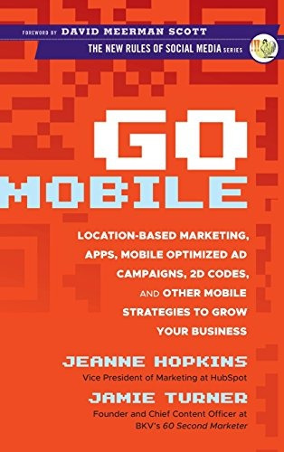 Go Mobile Locationbased Marketing, Apps, Mobile Optimized Ad