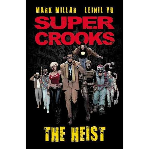 Supercrooks 1: The Heist