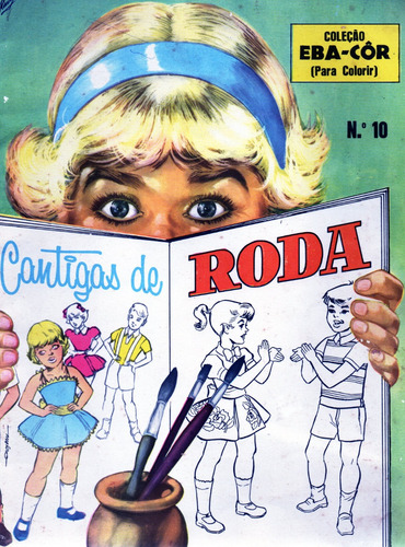 Livro Cantigas De Roda, Nº 10, Coleção Eba-côr Para Colorir, Editado Em 1965 (Usado)