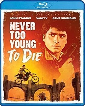 Never Too Young To Die Never Too Young To Die Bluray + Dvd