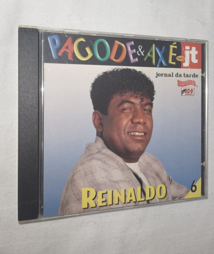 Cd Pagode & Axé No Jt - Reinaldo - 6 ( 20329 ) (Usado)
