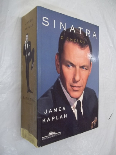 Livro - Sinatra O Chefão - James Kaplan - Outlet