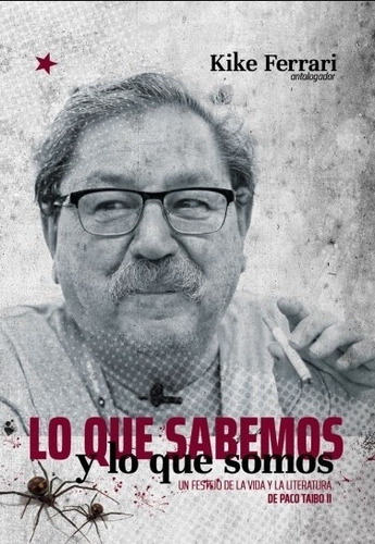 Lo Que Sabemos Y Lo Que Somos - Ferrari Kike (libro)