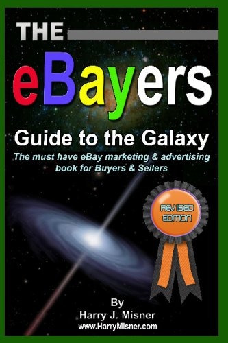 The Ebayers Guide To The Galaxy B Y W Edition For Ebay Web M