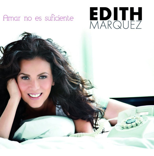 Edith Marquez - Amar No Es Suficiente Cd Música Nuevo