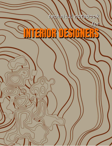 Libro: Technical Notebook For Interior Designers: Sketchbook