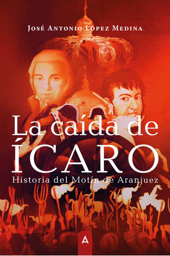 La Caida De Icaro - Lopez Medina,jose Antonio