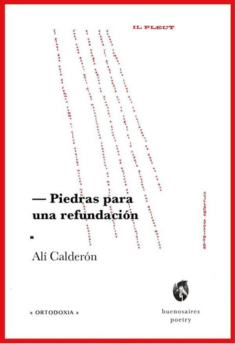 Piedras Para Una Refundación, De Calderón Alí