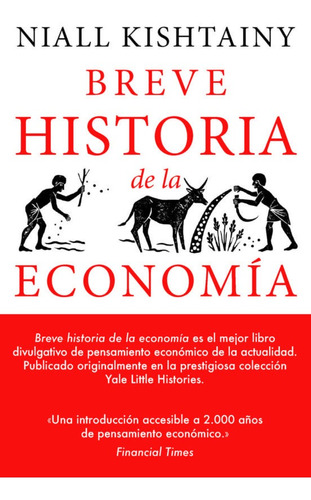 Breve Historia De La Economía - Niall Kishtainy