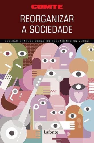 Reorganizar A Sociedade, de Comte. Editora EDITORA LAFONTE LTDA,Lafonte, capa mole em português, 2021