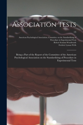 Libro Association Tests; Being A Part Of The Report Of Th...