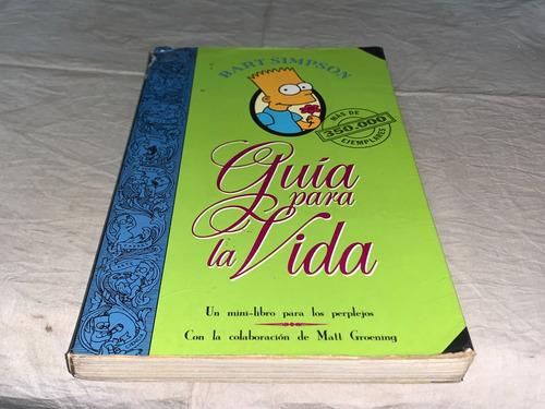 Guia Para La Vida: Bart Simpson - Ediciones B (Usado)