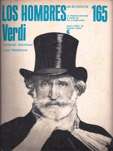 Los Hombres De La Historia Verdi - Armando Gentilucci 1971