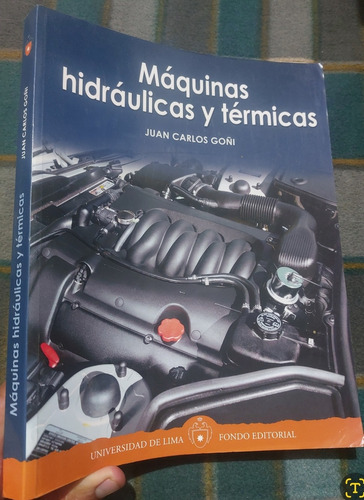 Libro Maquinas Hidráulicas Y Térmicas Juan Carlos Goñi