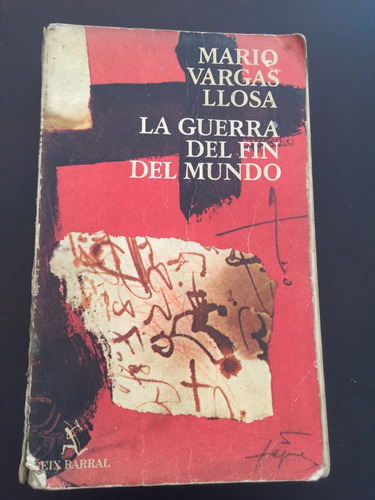 Libro La Guerra Del Fin Del Mundo - Mario Vargas Llosa