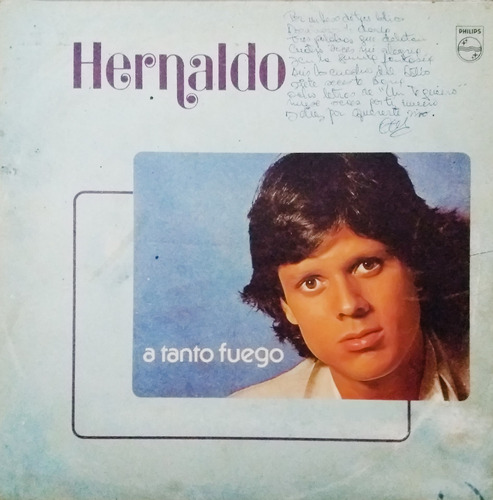 Hernaldo - A Tanto Fuego Lp