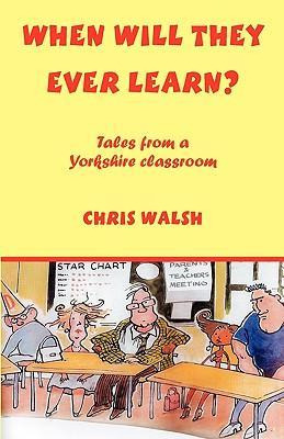 Libro When Will They Ever Learn? - Chris Walsh