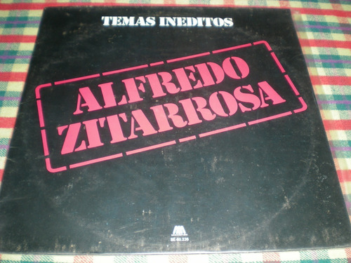 Alfredo Zitarrosa / Temas Ineditos Vinilo Ind.arg. (14)