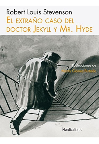 Extraño Caso Del Doctor Jekyll Y Mr. Hyde, El - Robert Louis