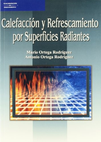 Calefaccion Y Refrescamiento Por Superficies Radiantes - Mar