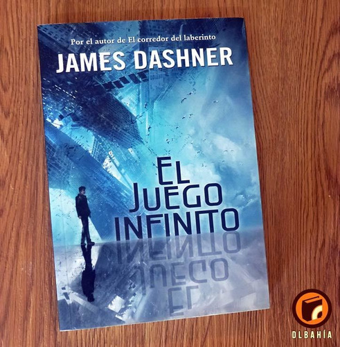 El Juego Infinito - James Dashner