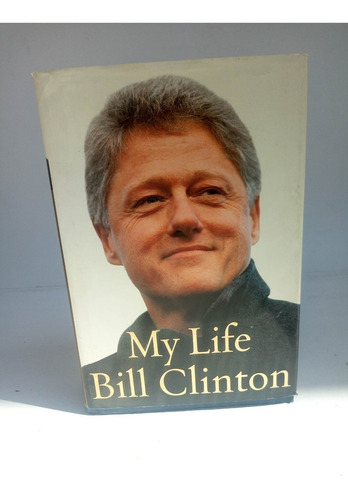 My Life.bill Clinton