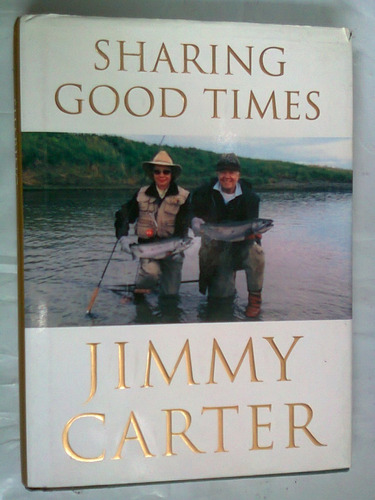 Libro Sharing Good Times Jimmy Carter