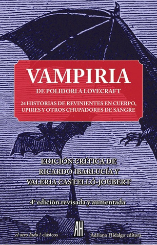 Vampiria 24 Historias De Polidori A Lovecraft Ed Adr Hidalgo