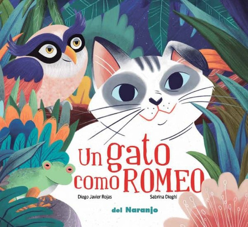 Libro Un Gato Como Romeo - Rojas, Diego Javier
