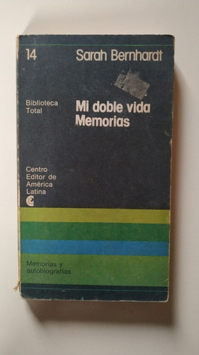 Mi Doble Vida - Sarah Bernhardt - Ed 1977