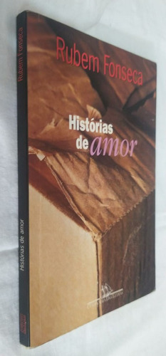 Livro - Historias De Amor  - Rubem Fonseca